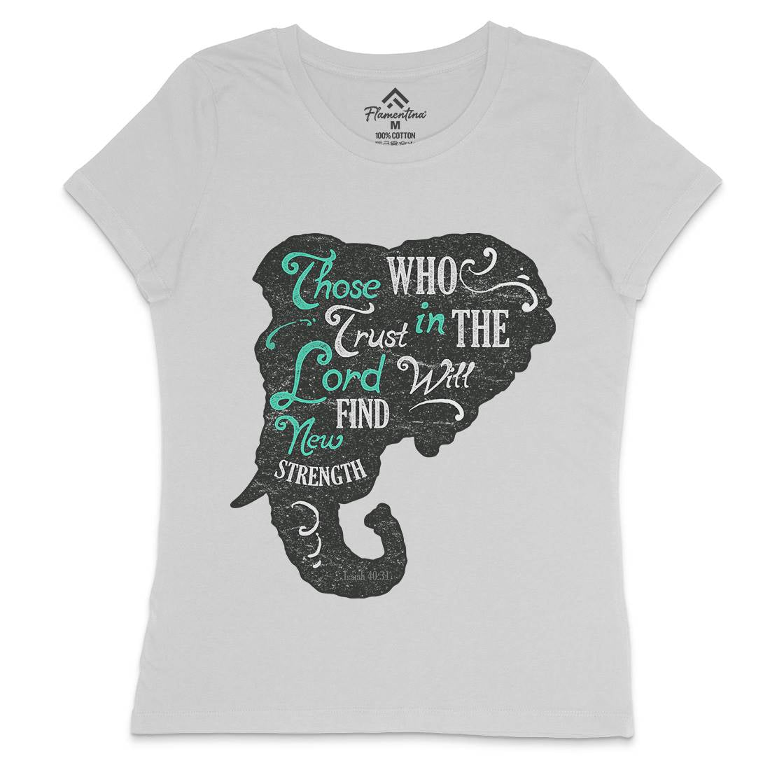 Trust In The Lord Womens Crew Neck T-Shirt Religion A390