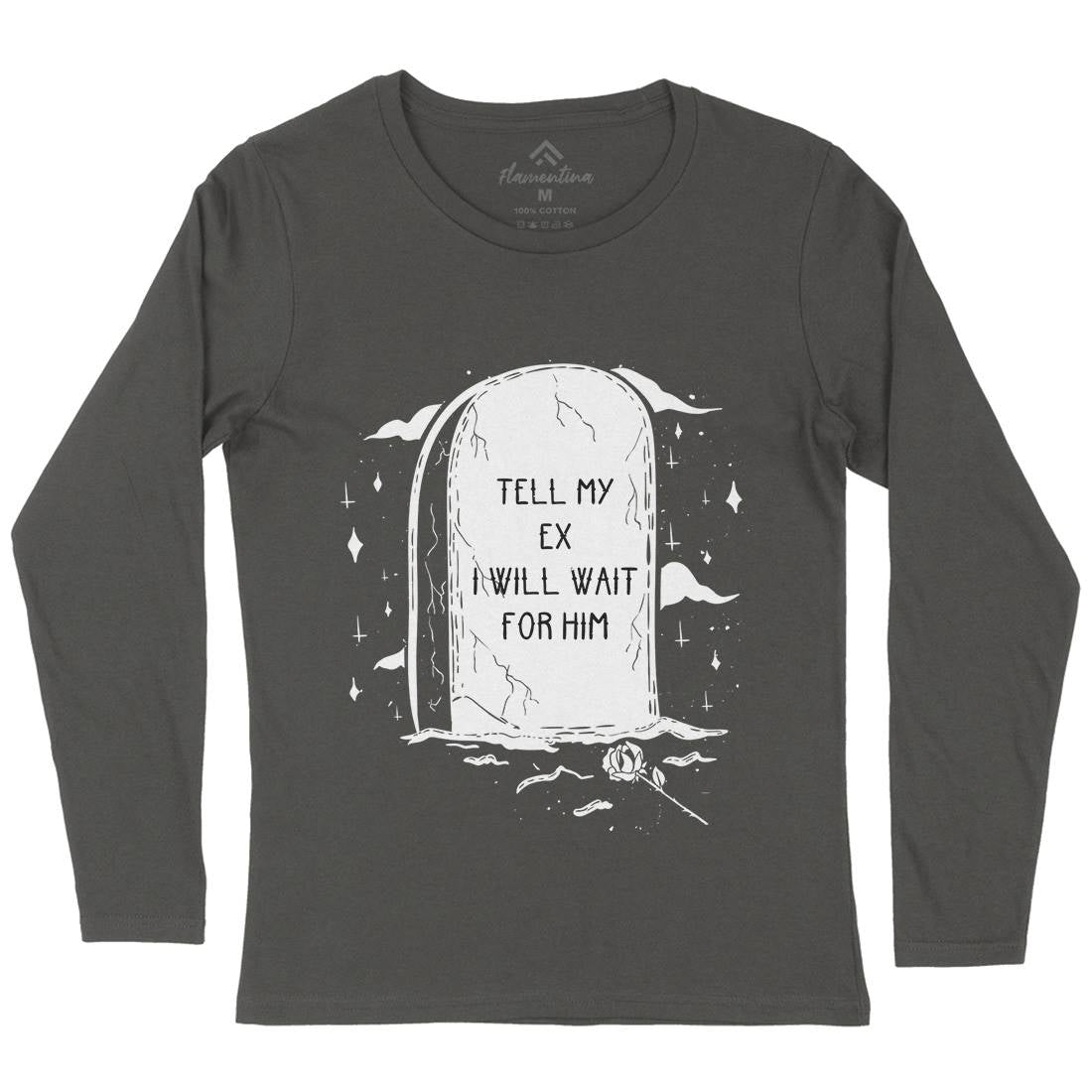 Waiting For My Ex Womens Long Sleeve T-Shirt Funny D494
