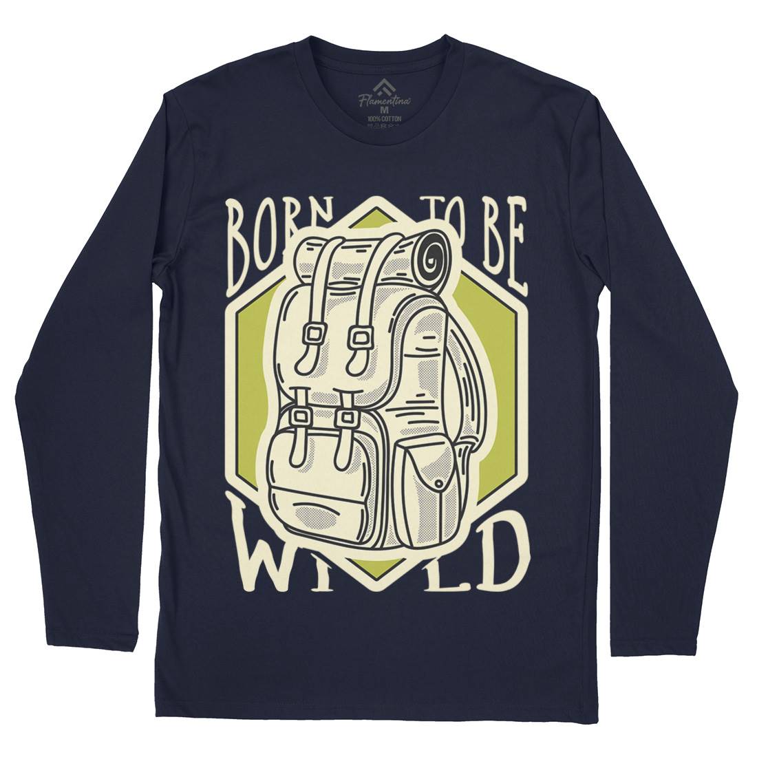 Born To Be Wild Mens Long Sleeve T-Shirt Nature D912