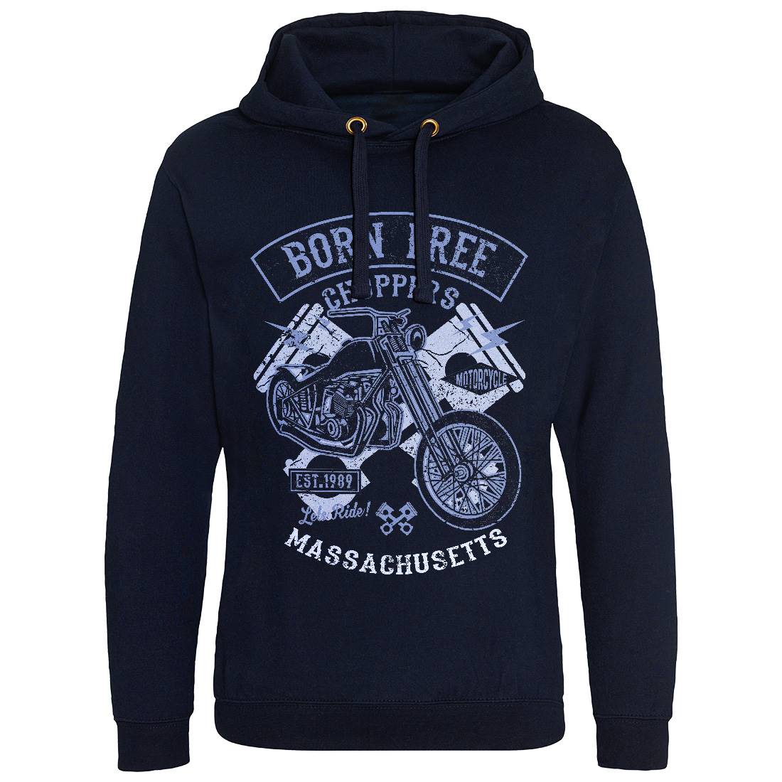 Born Free Choppers Mens Hoodie Without Pocket Motorcycles A018