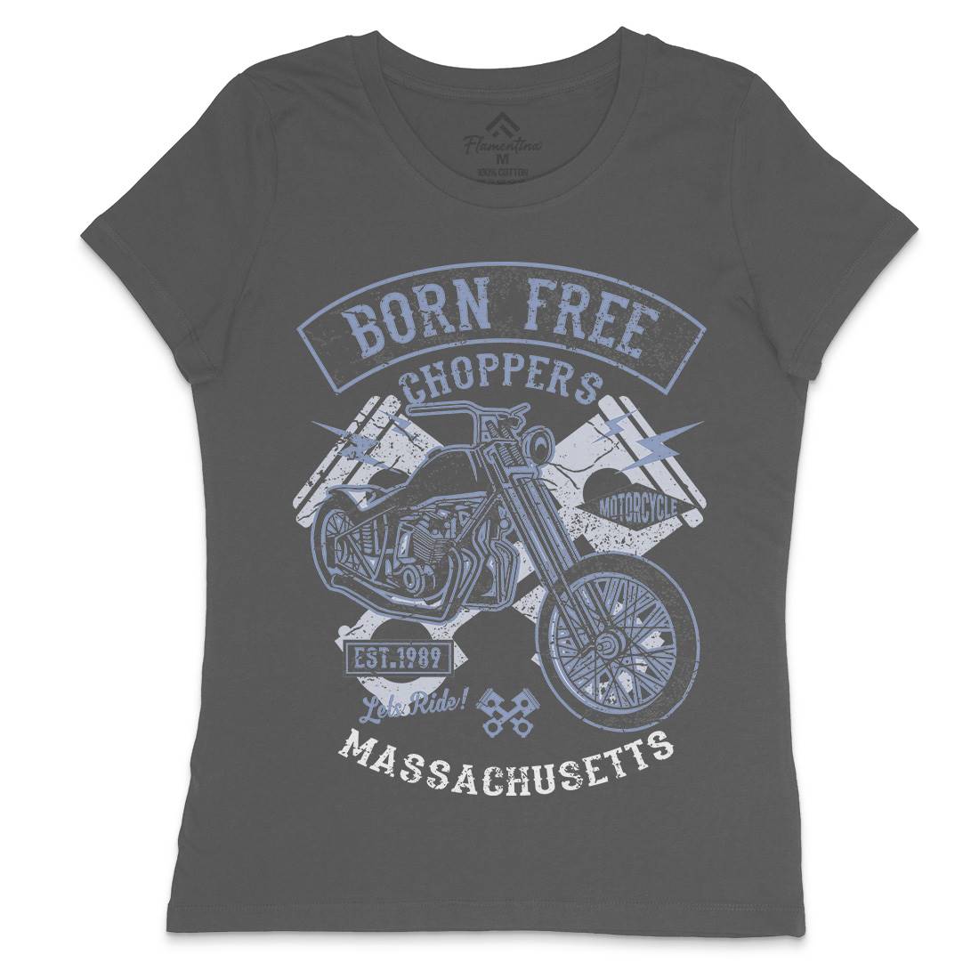 Born Free Choppers Womens Crew Neck T-Shirt Motorcycles A018