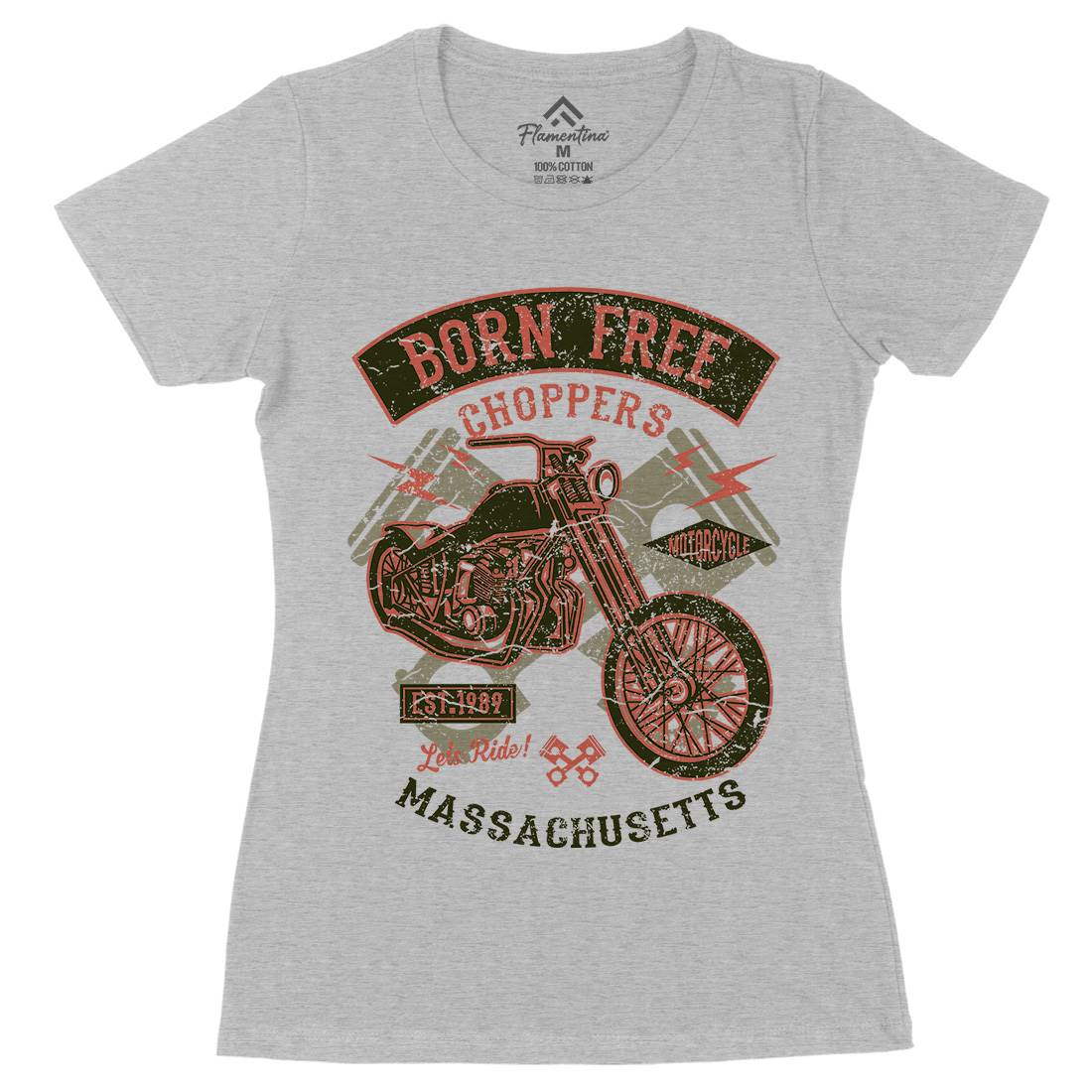 Born Free Choppers Womens Organic Crew Neck T-Shirt Motorcycles A018