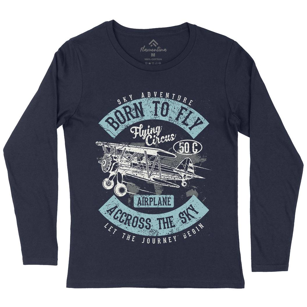 Born To Fly Womens Long Sleeve T-Shirt Vehicles A019