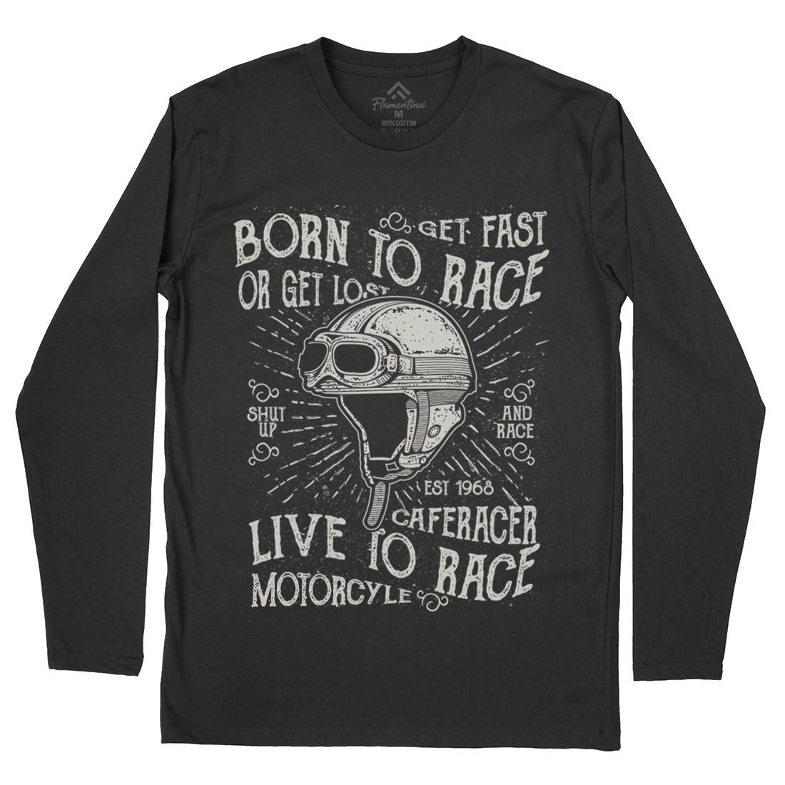 Born To Race Mens Long Sleeve T-Shirt Motorcycles A020