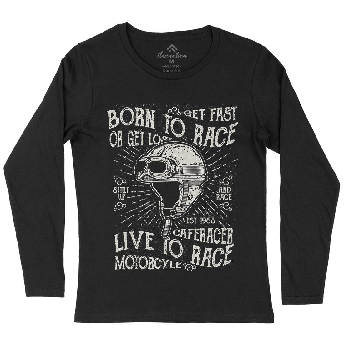 Born To Race Womens Long Sleeve T-Shirt Motorcycles A020