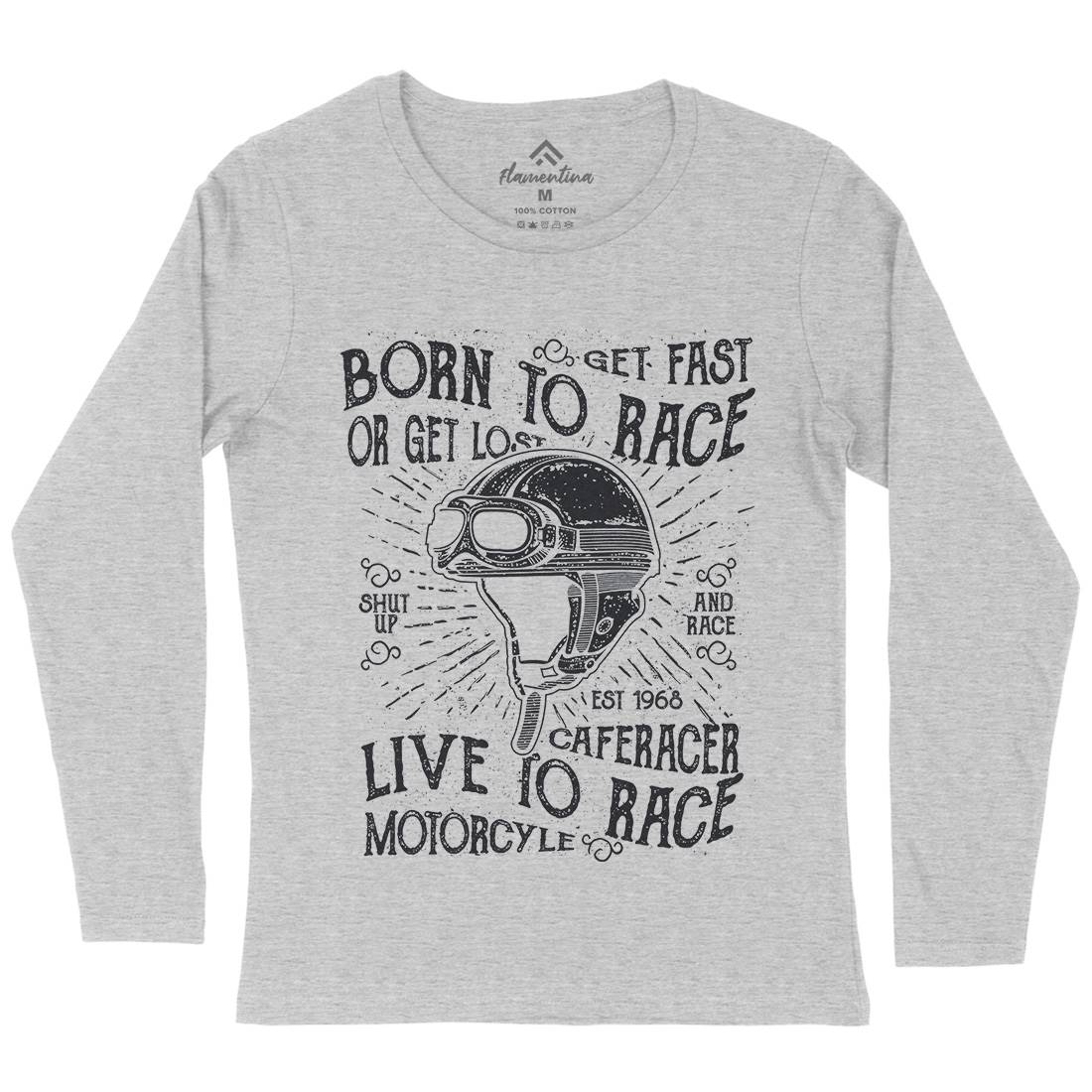 Born To Race Womens Long Sleeve T-Shirt Motorcycles A020