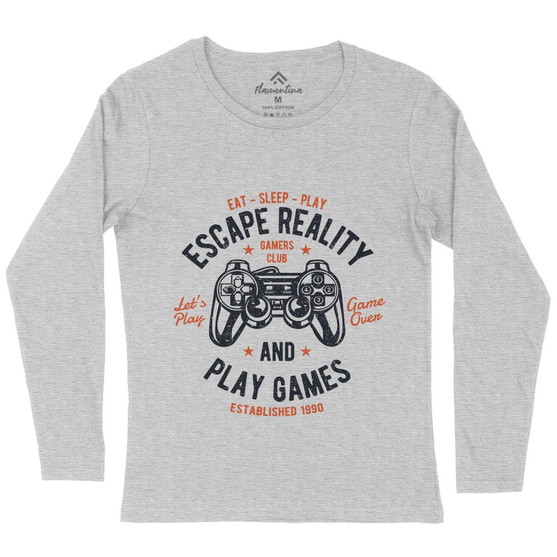 Escape Reality Womens Long Sleeve T-Shirt Geek A048