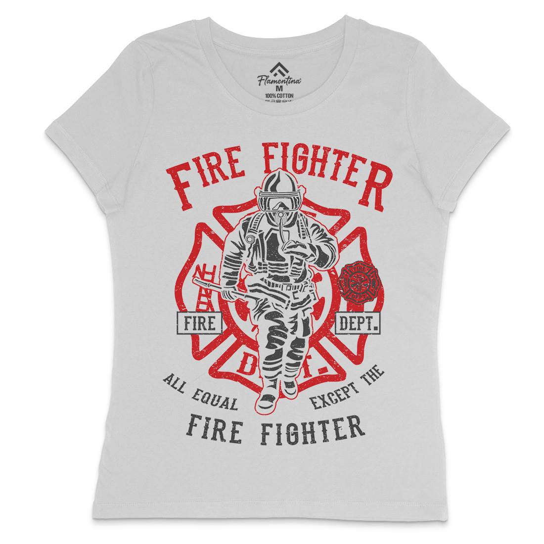 Fire Fighter Womens Crew Neck T-Shirt Firefighters A053