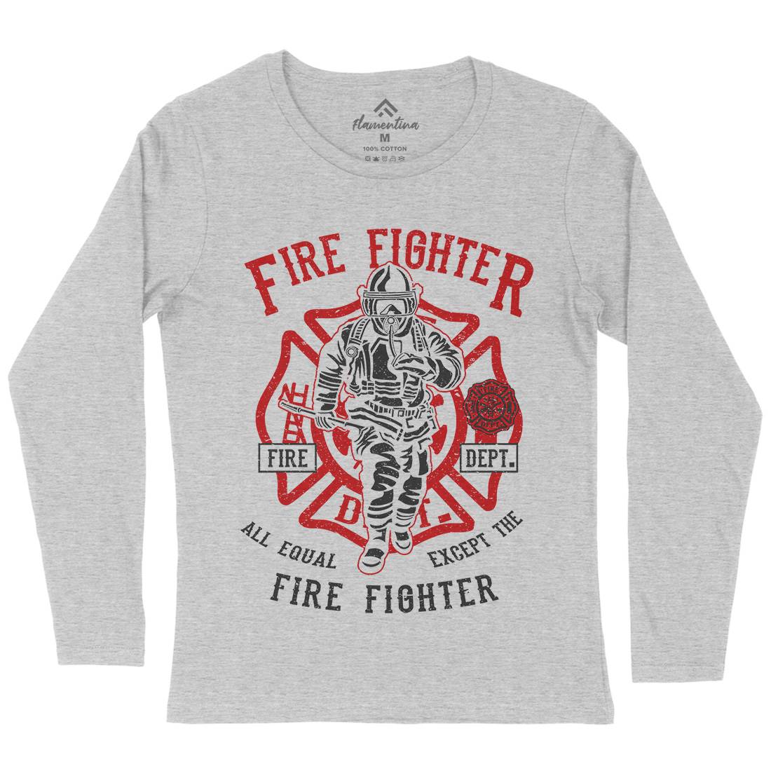 Fire Fighter Womens Long Sleeve T-Shirt Firefighters A053
