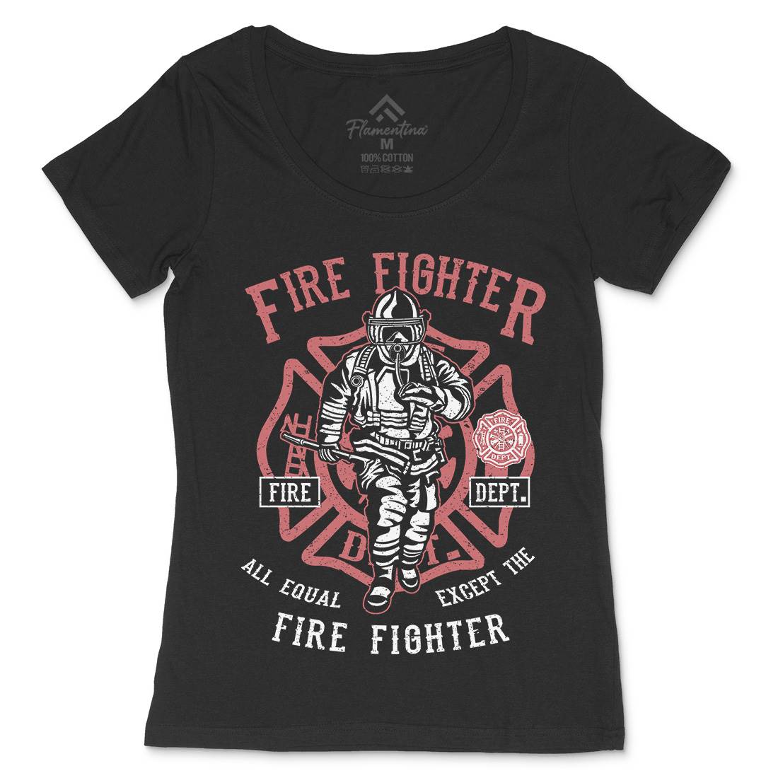 Fire Fighter Womens Scoop Neck T-Shirt Firefighters A053