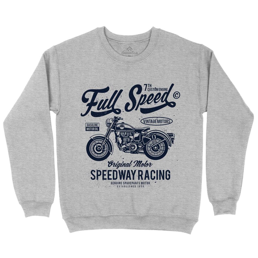Full Speed Mens Crew Neck Sweatshirt Motorcycles A056