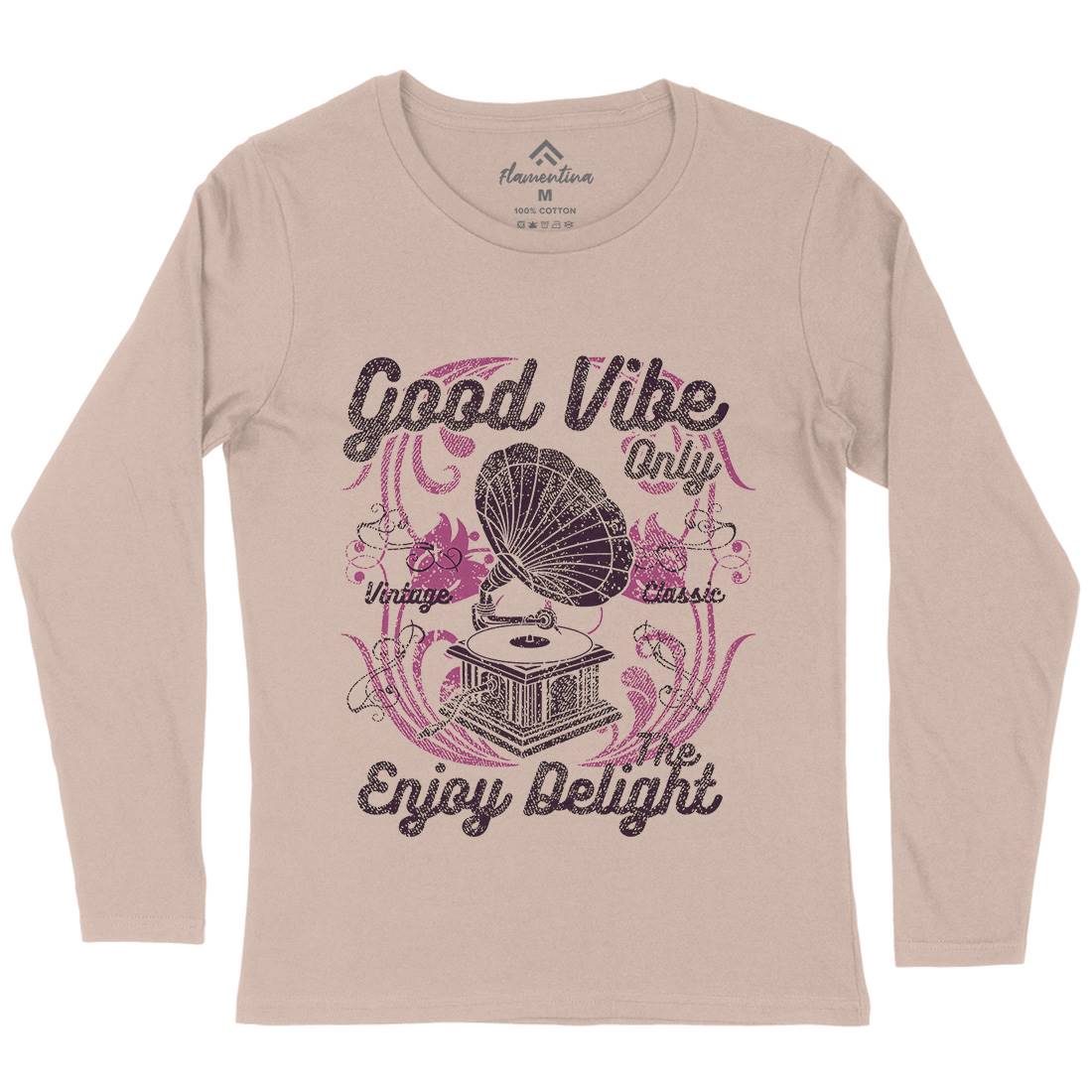 Good Vibe Only Womens Long Sleeve T-Shirt Music A059