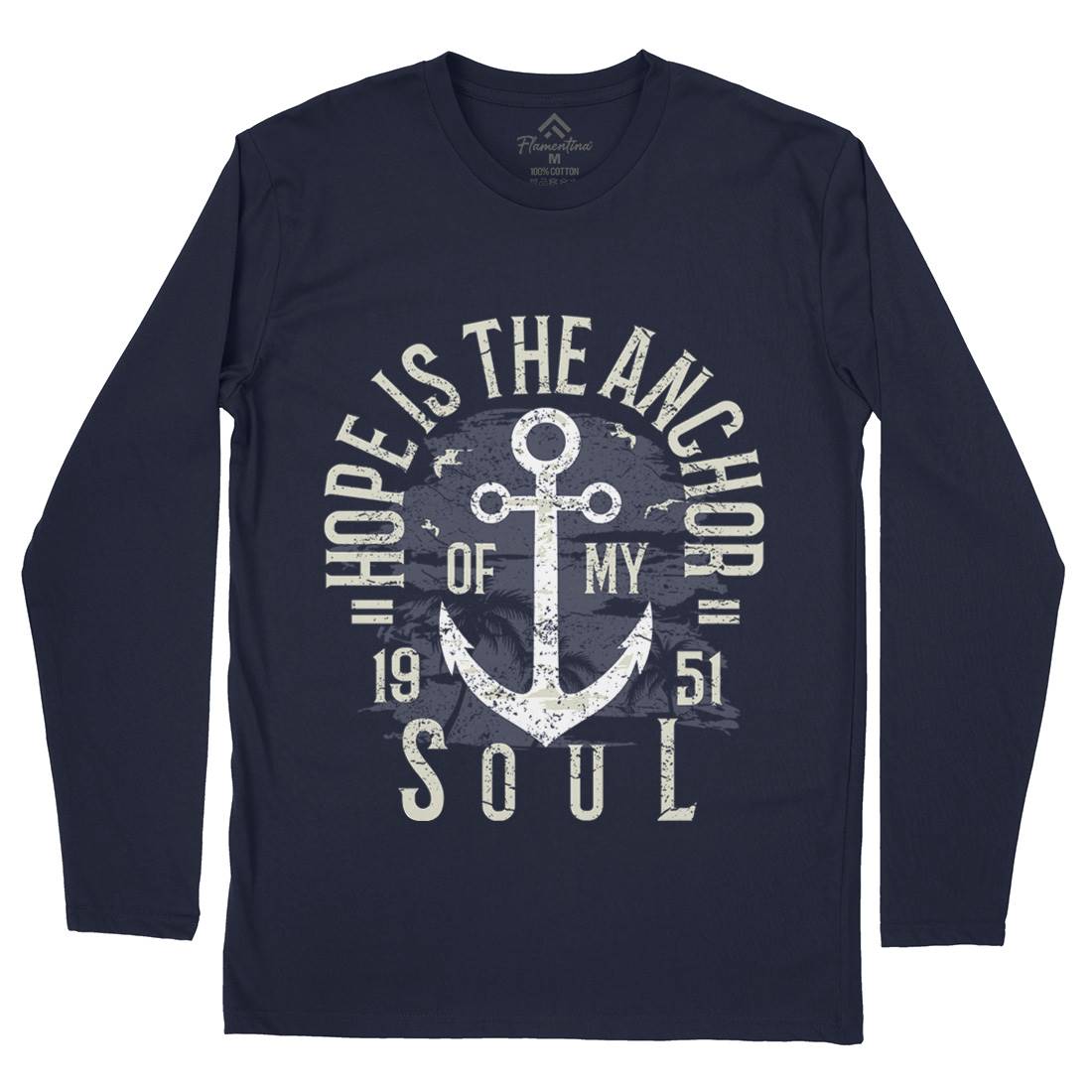 Hope Is The Anchor Mens Long Sleeve T-Shirt Navy A066