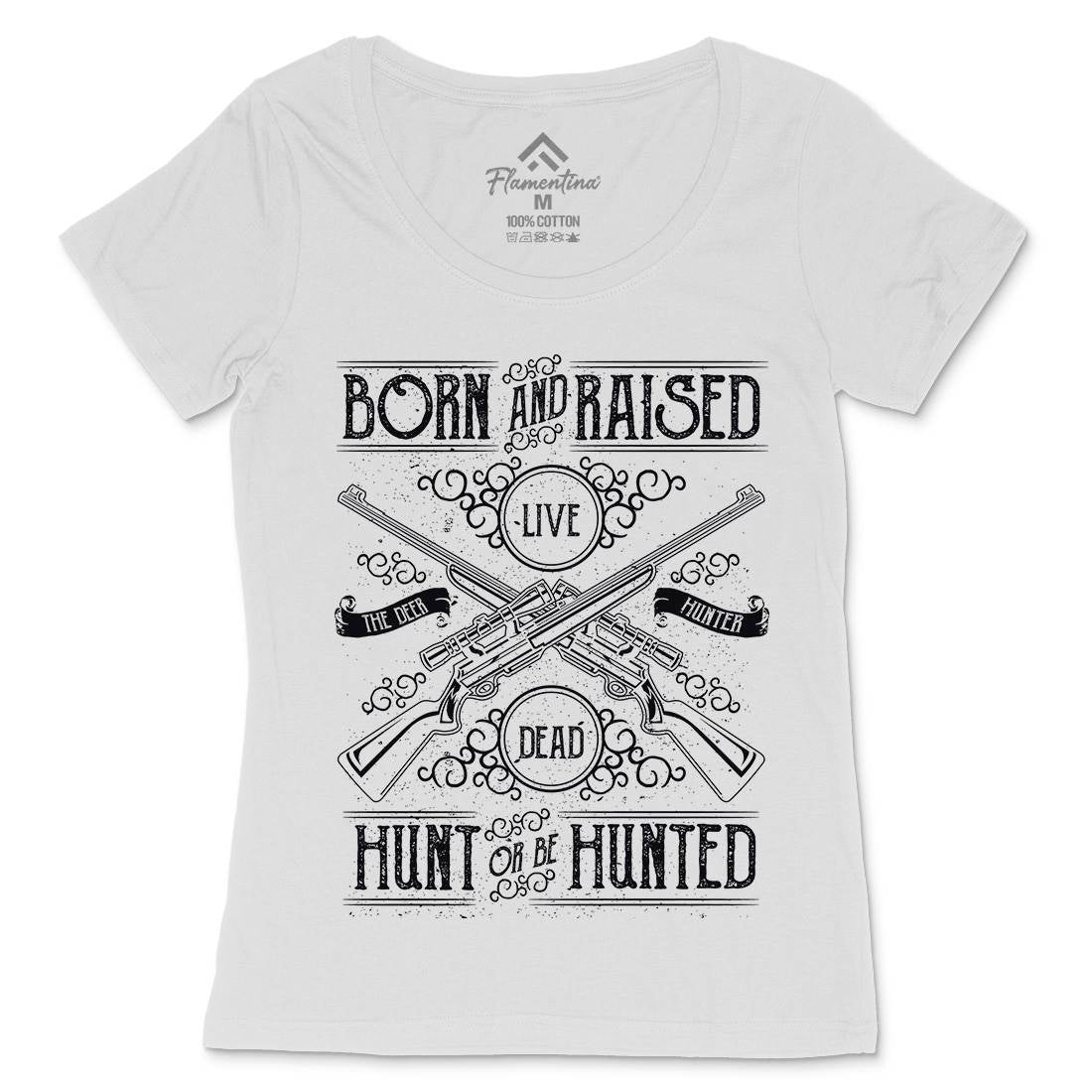 Hunt Or Be Hunted Womens Scoop Neck T-Shirt Sport A069