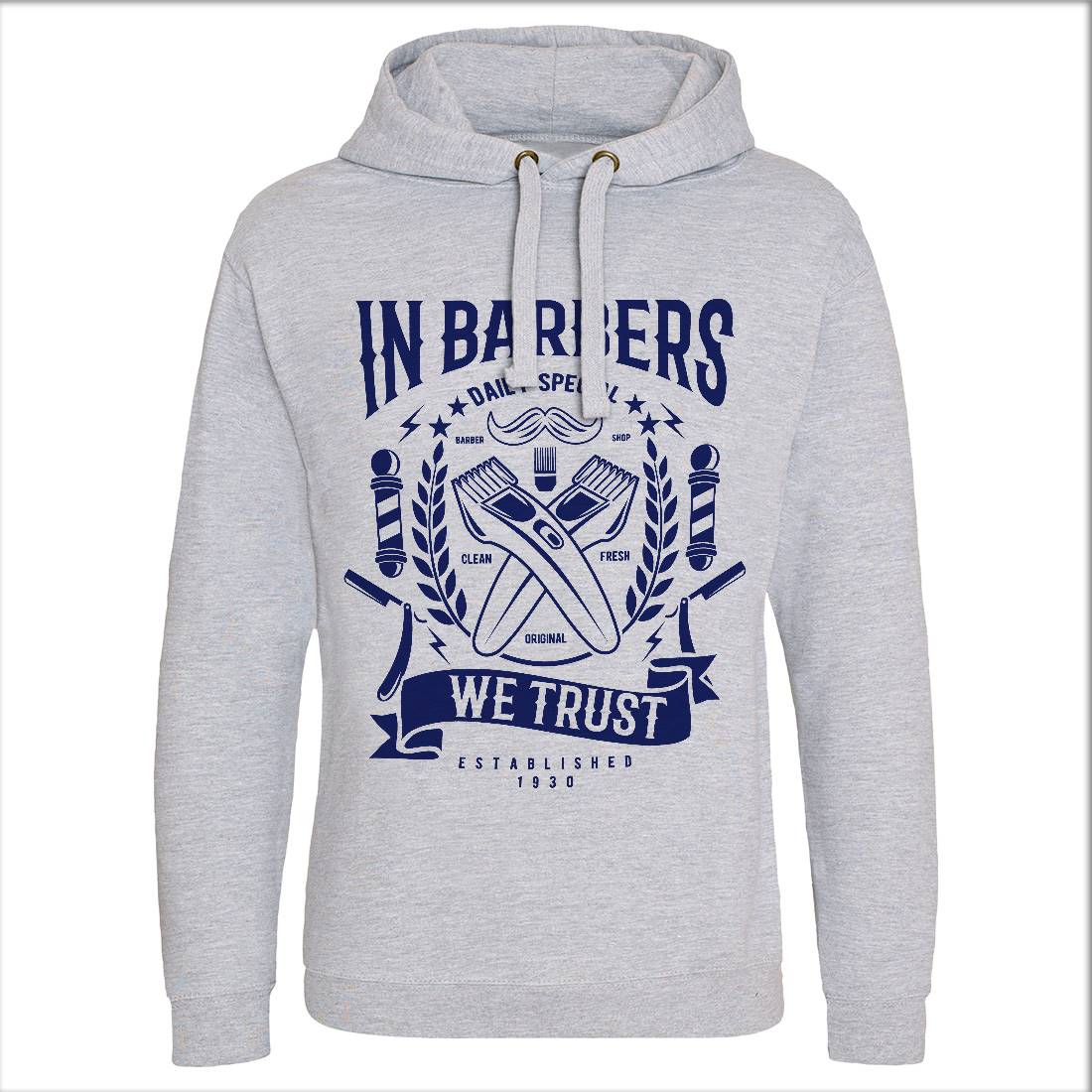 In Barbers We Trust Mens Hoodie Without Pocket Barber A070