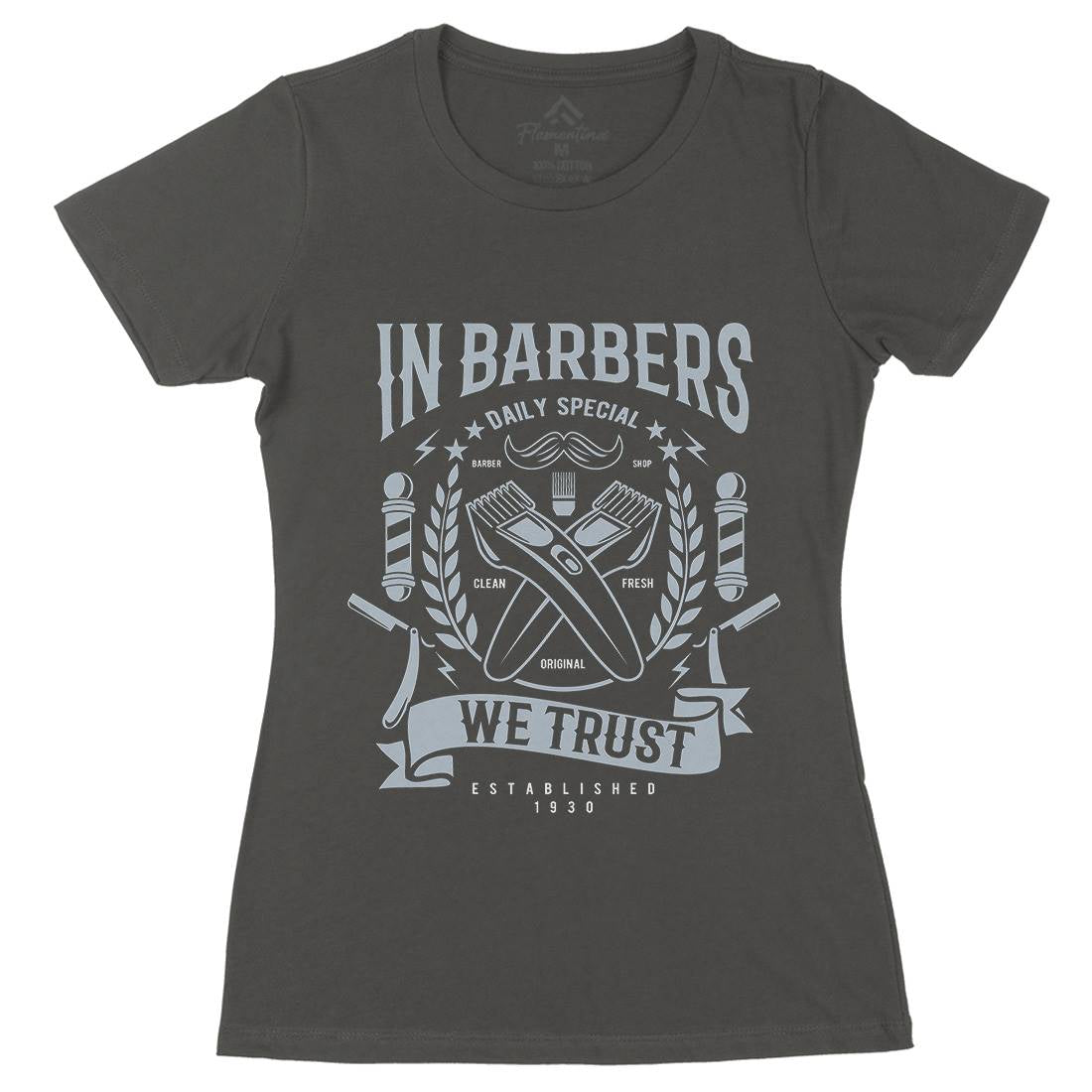 In Barbers We Trust Womens Organic Crew Neck T-Shirt Barber A070