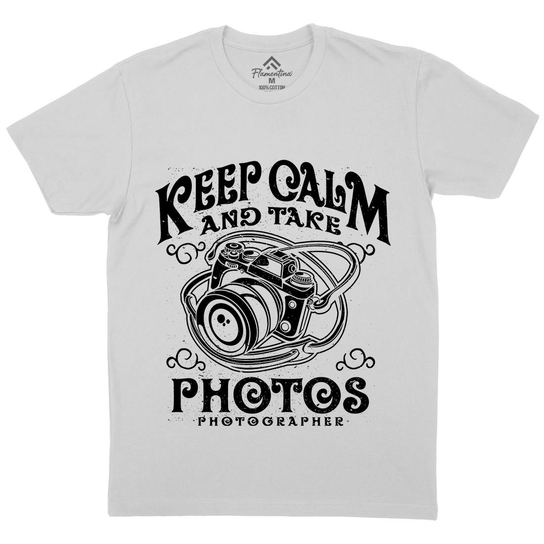 Keep Calm And Take Photos Mens Crew Neck T-Shirt Media A073