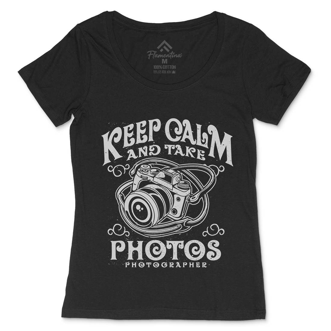 Keep Calm And Take Photos Womens Scoop Neck T-Shirt Media A073