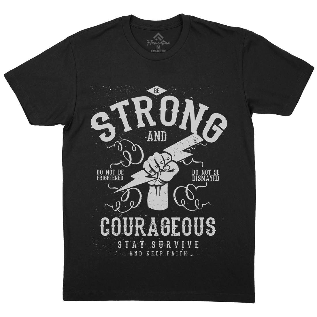 Be Strong And Courageous Mens Organic Crew Neck T-Shirt Quotes A101