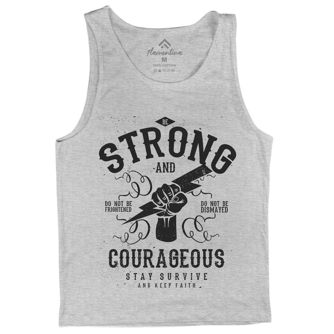Be Strong And Courageous Mens Tank Top Vest Quotes A101