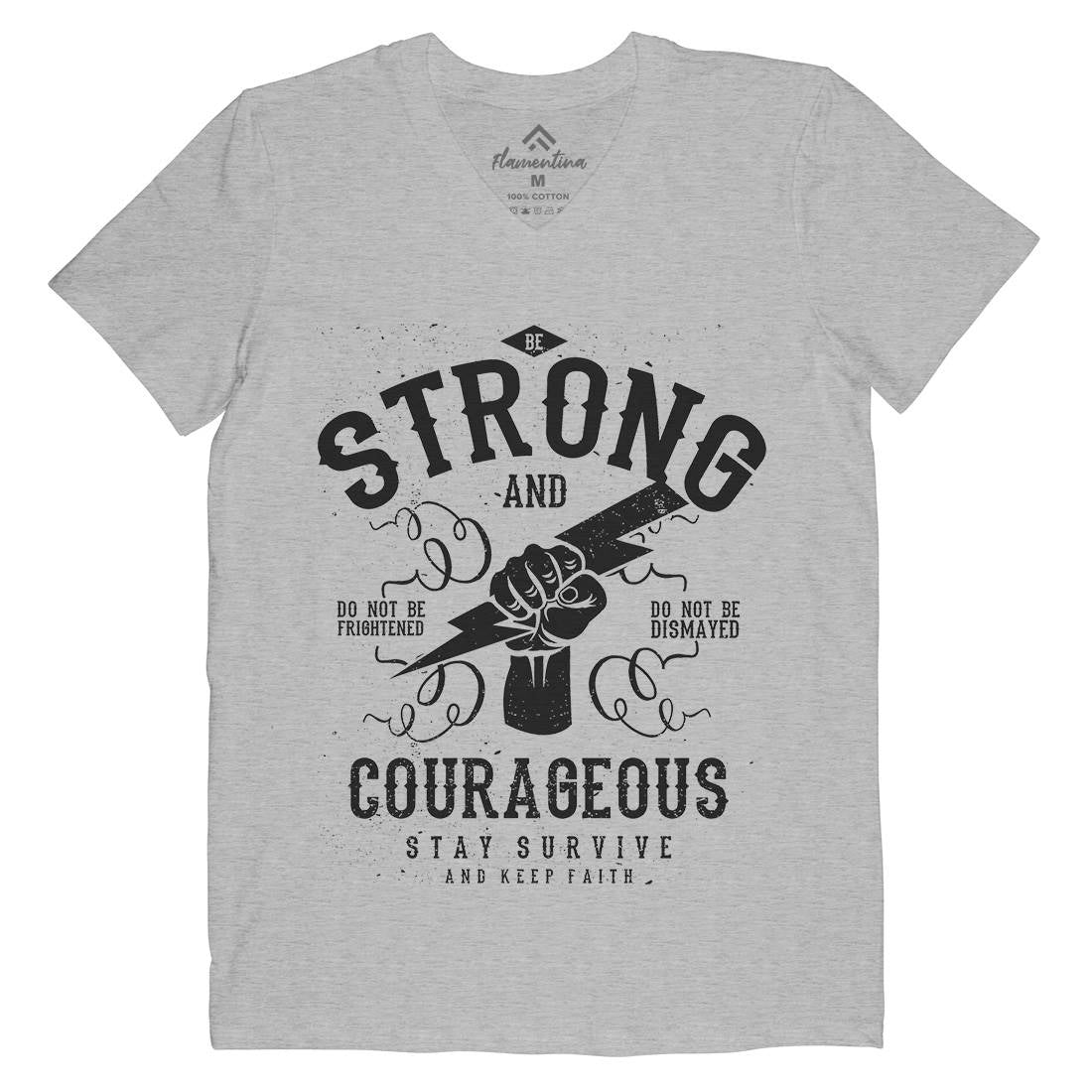 Be Strong And Courageous Mens Organic V-Neck T-Shirt Quotes A101