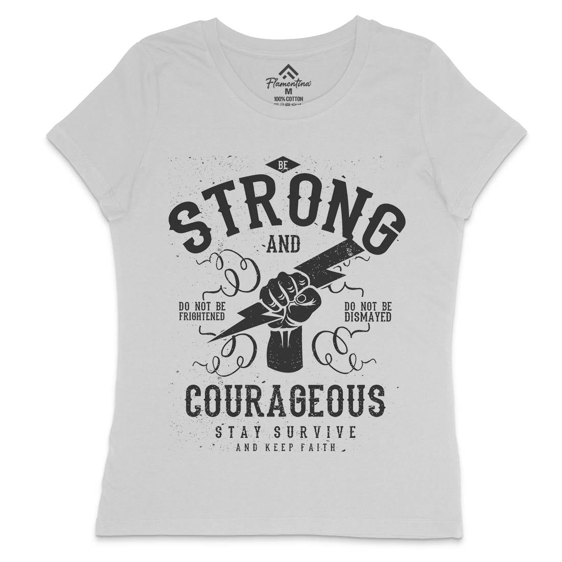Be Strong And Courageous Womens Crew Neck T-Shirt Quotes A101