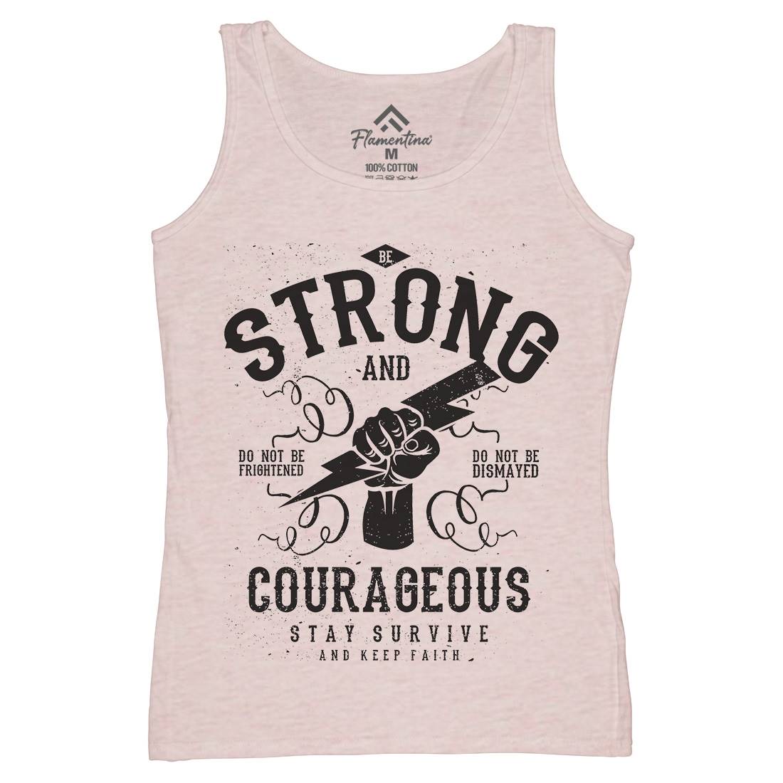 Be Strong And Courageous Womens Organic Tank Top Vest Quotes A101