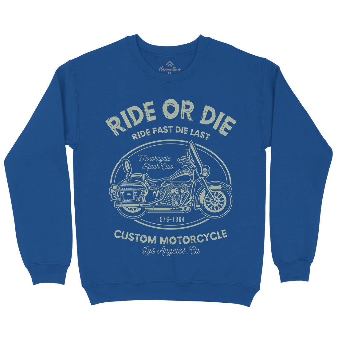 Ride Or Die Mens Crew Neck Sweatshirt Motorcycles A118