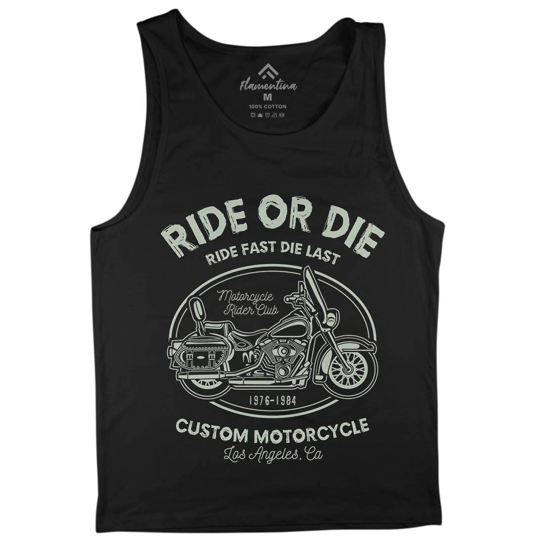 Ride Or Die Mens Tank Top Vest Motorcycles A118