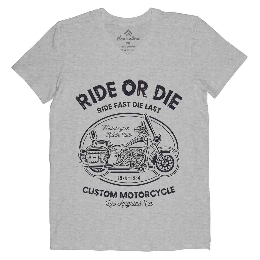Ride Or Die Mens Organic V-Neck T-Shirt Motorcycles A118