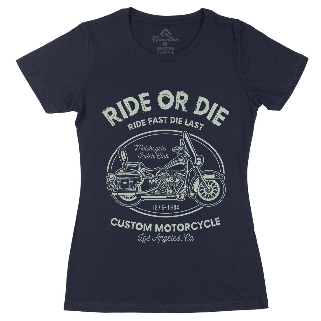 Ride Or Die Womens Organic Crew Neck T-Shirt Motorcycles A118