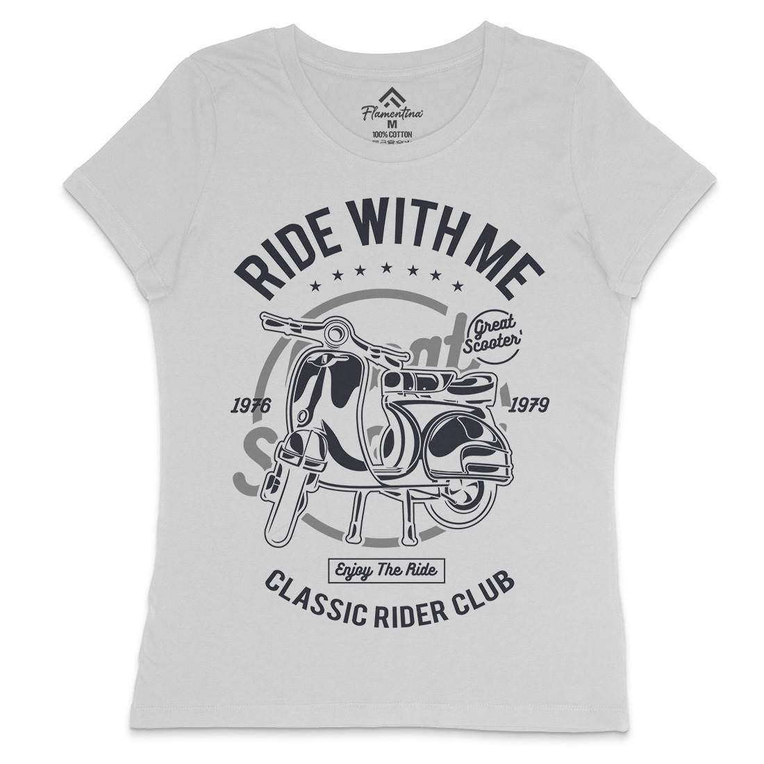 Ride With Me Womens Crew Neck T-Shirt Motorcycles A120