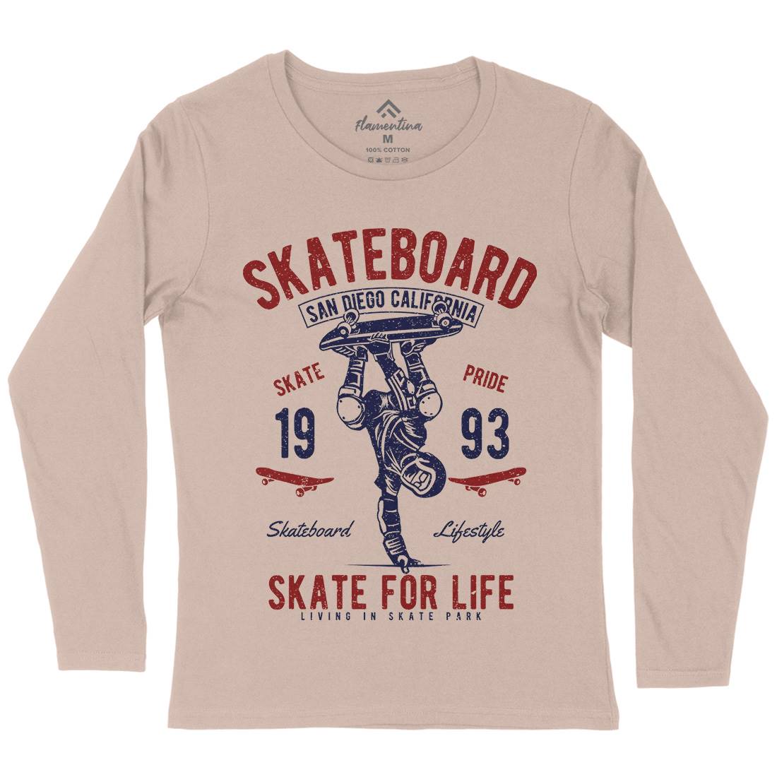 Skate For Life Womens Long Sleeve T-Shirt Skate A143