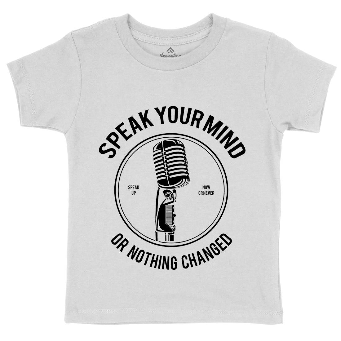 Speak Your Mind Kids Organic Crew Neck T-Shirt Quotes A152