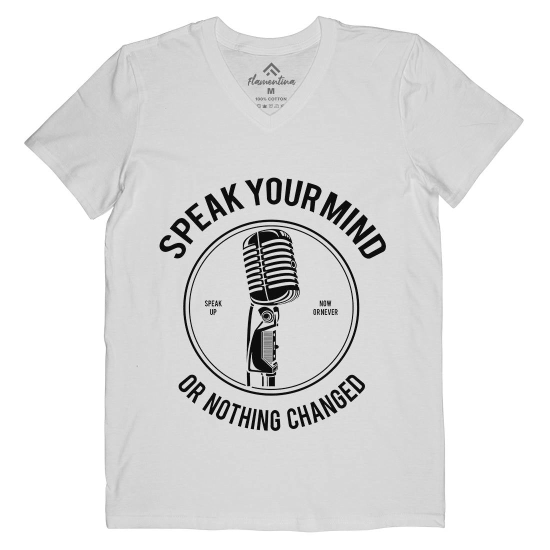 Speak Your Mind Mens V-Neck T-Shirt Quotes A152