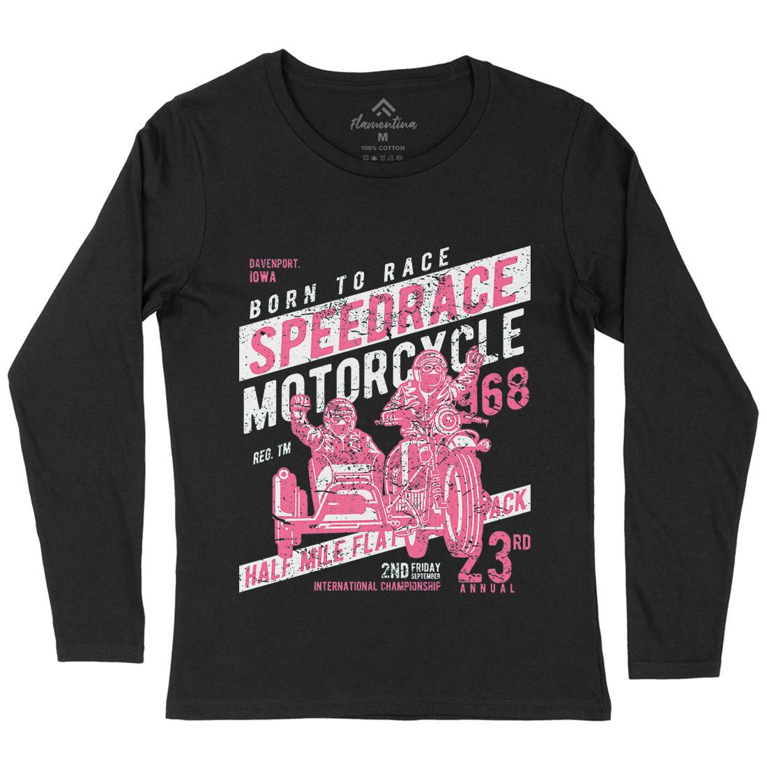 Speedrace Womens Long Sleeve T-Shirt Motorcycles A157