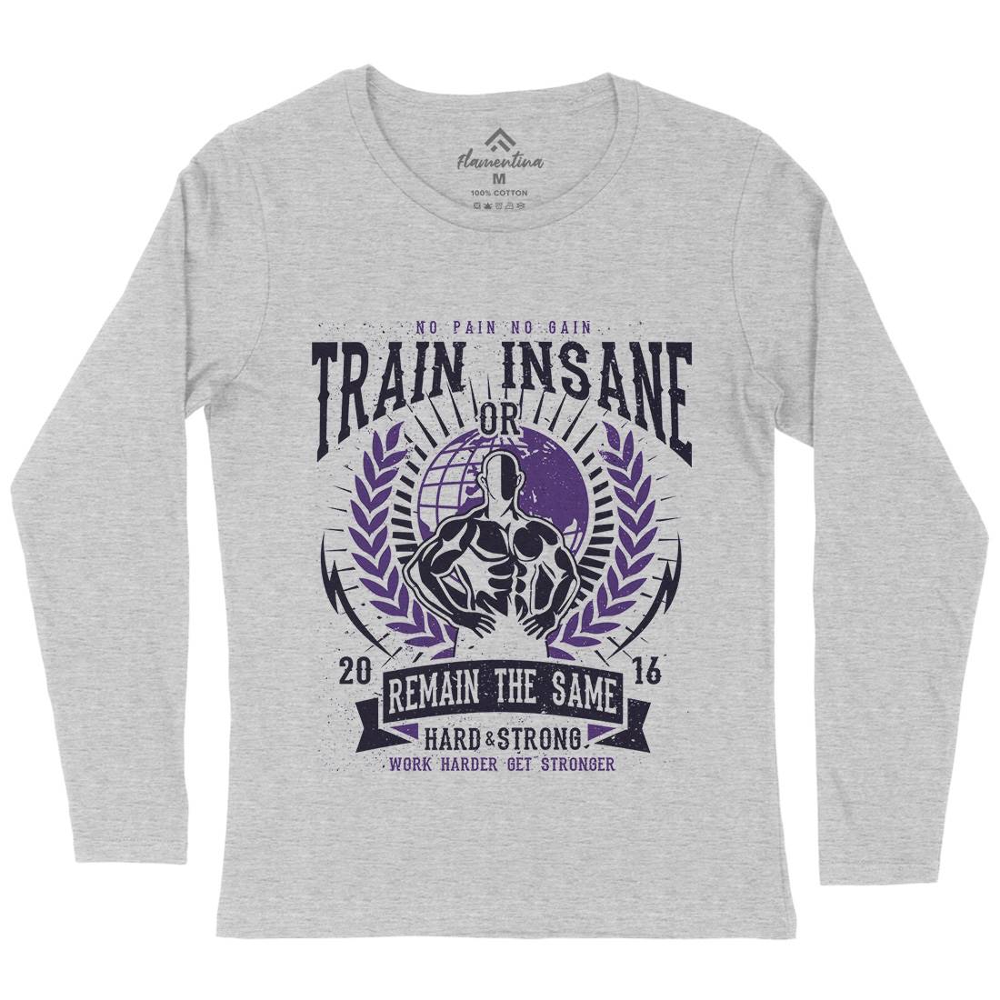 Train Insane Womens Long Sleeve T-Shirt Gym A183