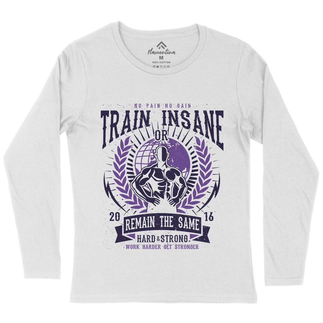 Train Insane Womens Long Sleeve T-Shirt Gym A183