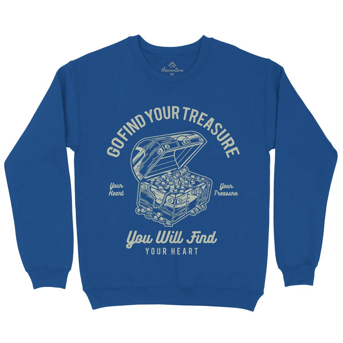 Treasure Mens Crew Neck Sweatshirt Quotes A184