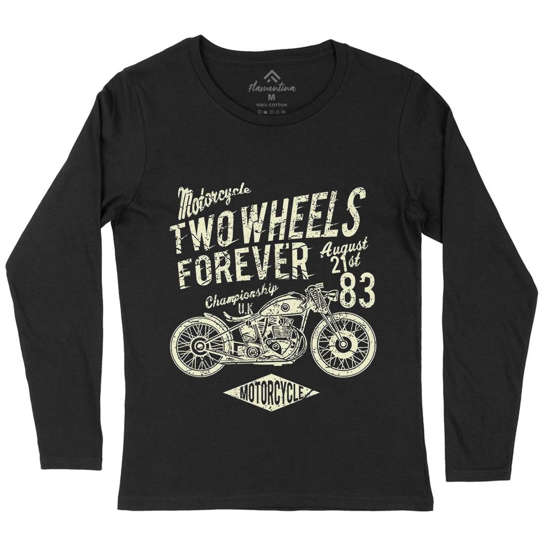 Two Wheels Forever Womens Long Sleeve T-Shirt Motorcycles A186