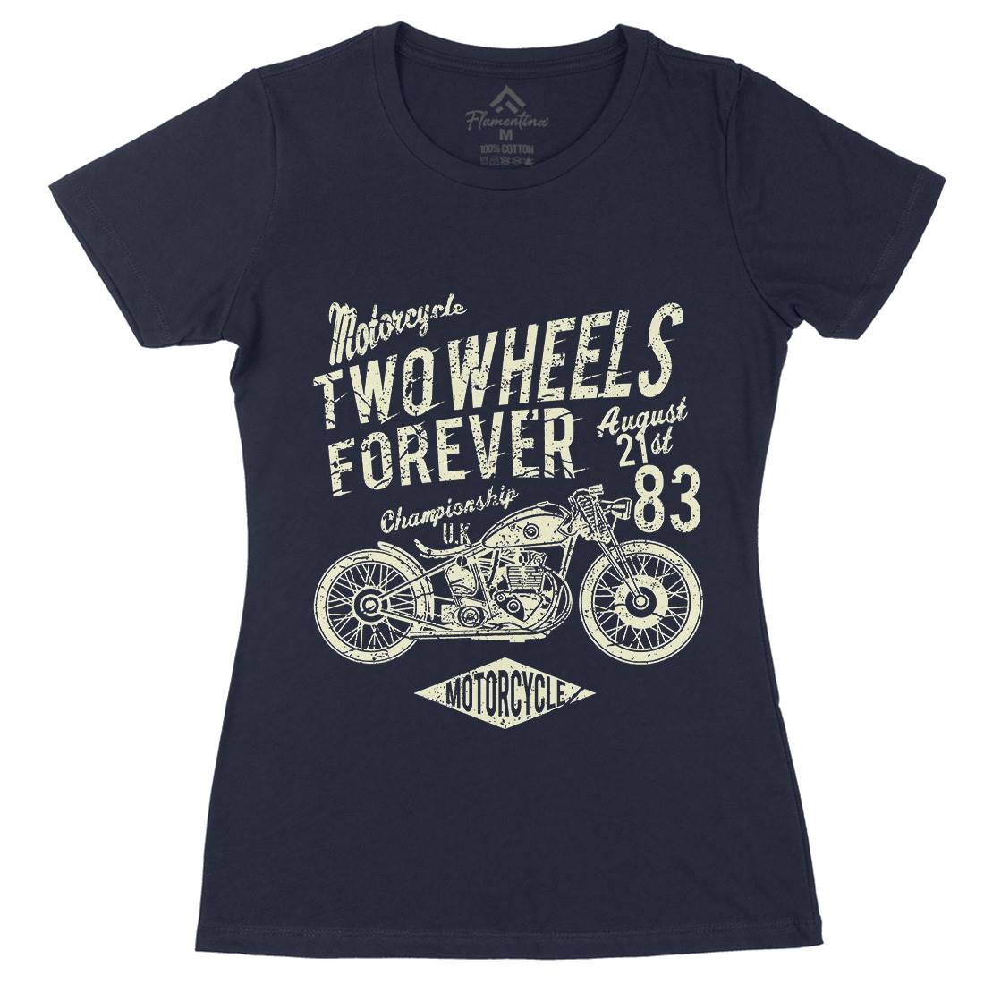 Two Wheels Forever Womens Organic Crew Neck T-Shirt Motorcycles A186