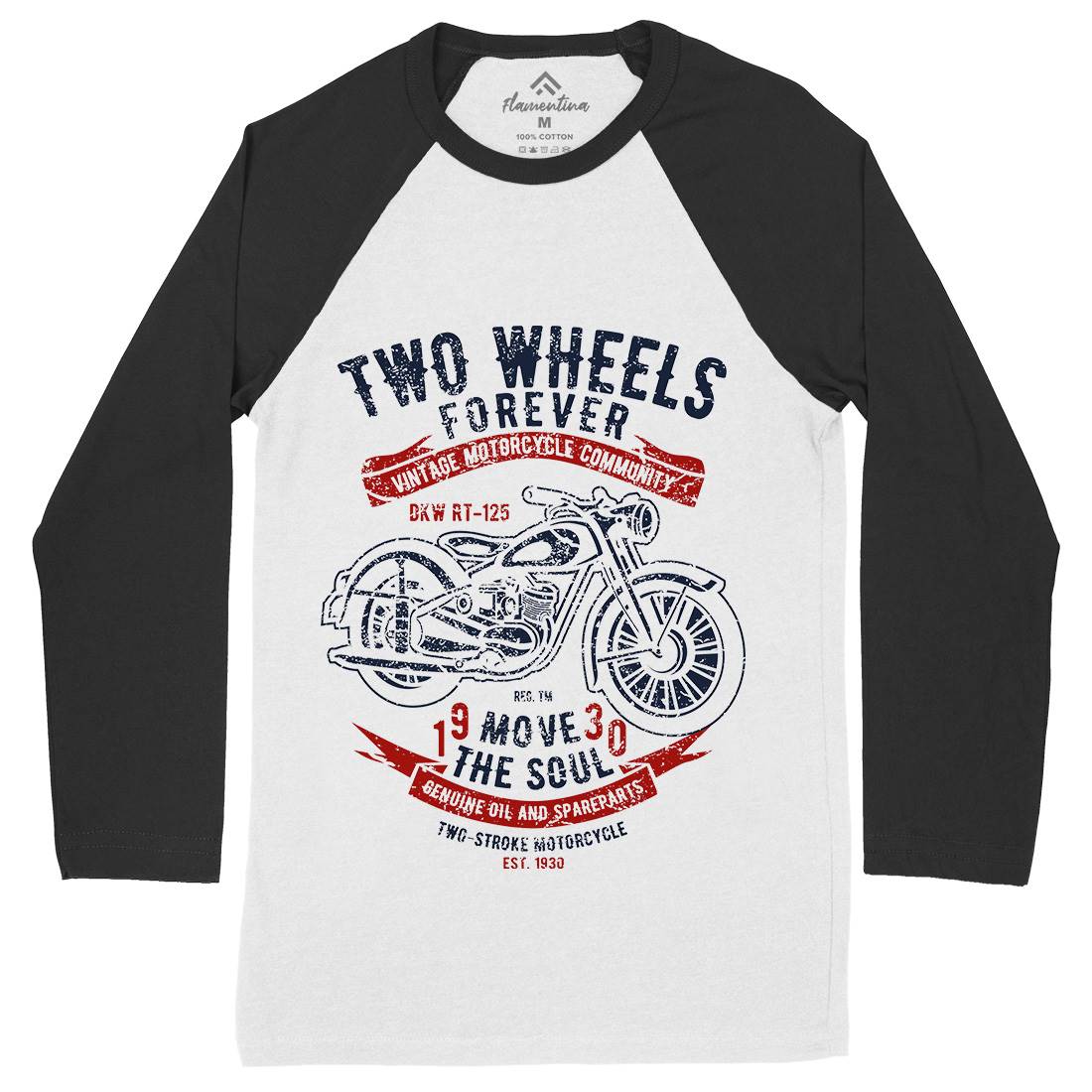 Two Wheels Forever Mens Long Sleeve Baseball T-Shirt Motorcycles A187