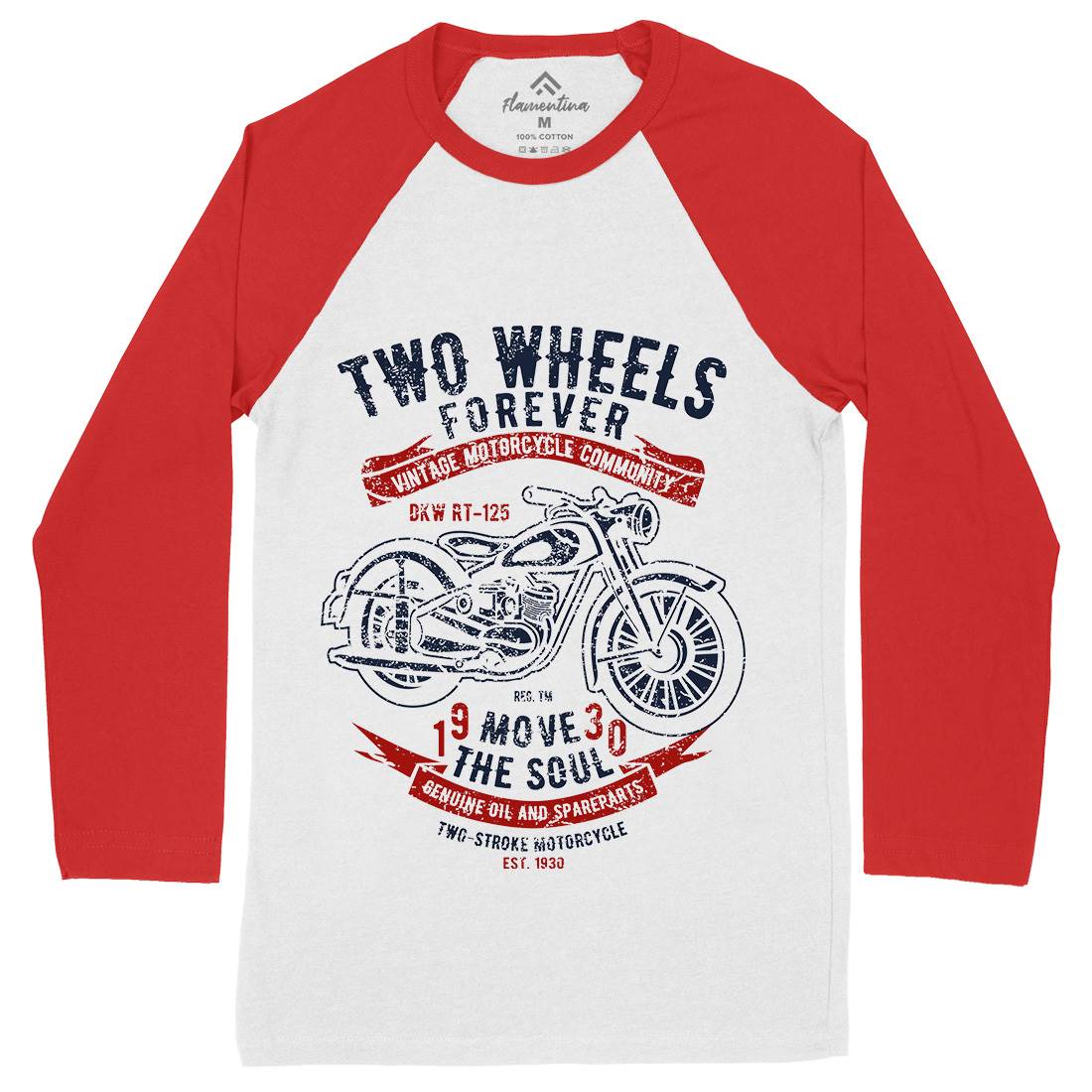 Two Wheels Forever Mens Long Sleeve Baseball T-Shirt Motorcycles A187