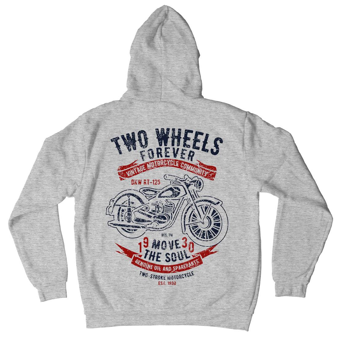 Two Wheels Forever Mens Hoodie With Pocket Motorcycles A187
