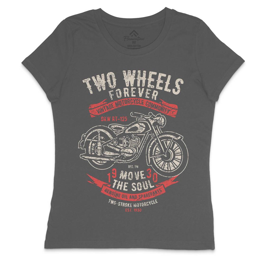 Two Wheels Forever Womens Crew Neck T-Shirt Motorcycles A187