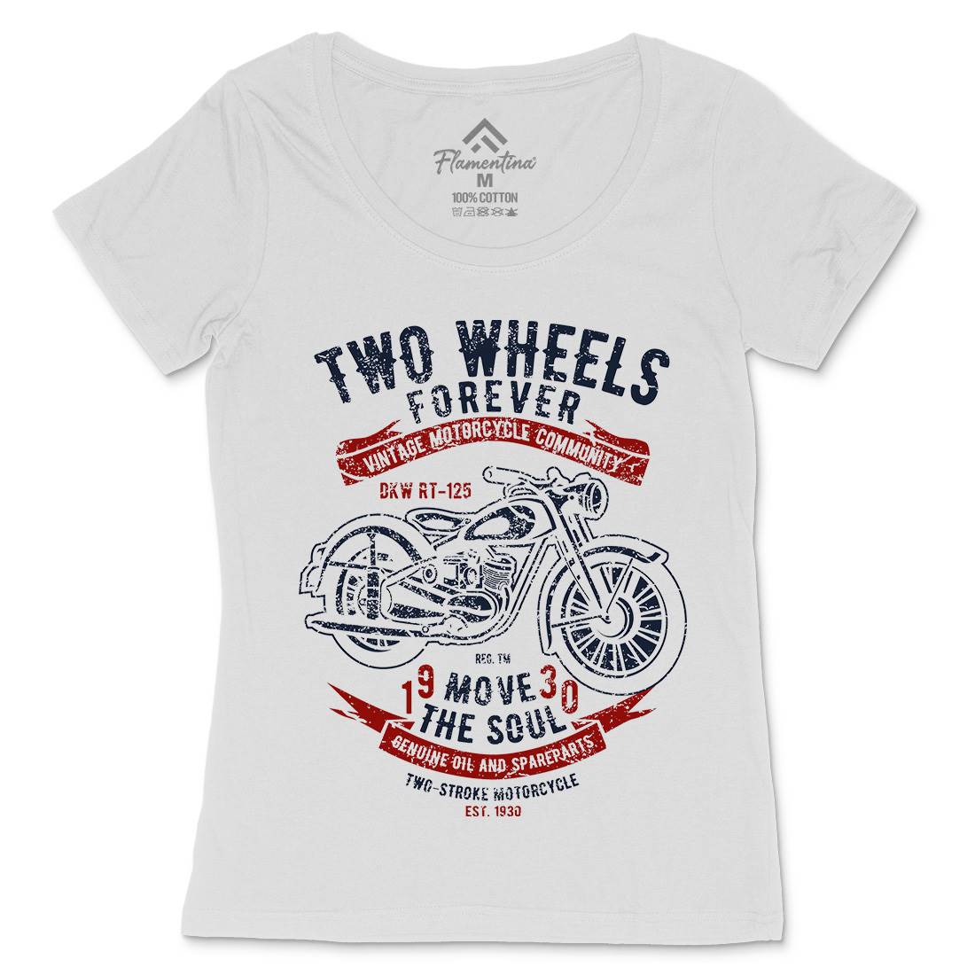 Two Wheels Forever Womens Scoop Neck T-Shirt Motorcycles A187