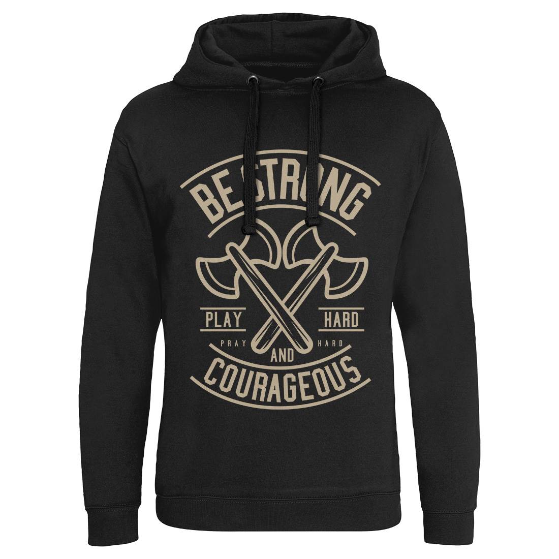 Be Strong Mens Hoodie Without Pocket Quotes A205