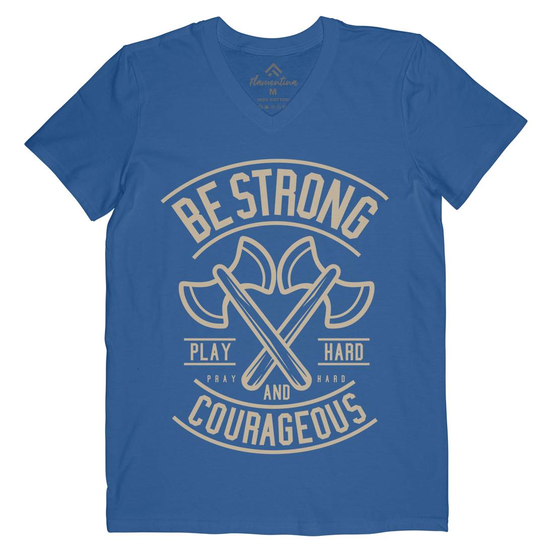 Be Strong Mens V-Neck T-Shirt Quotes A205