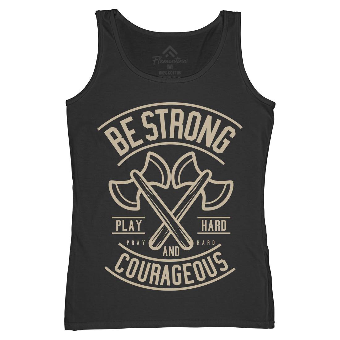 Be Strong Womens Organic Tank Top Vest Quotes A205
