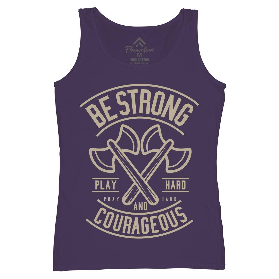 Be Strong Womens Organic Tank Top Vest Quotes A205